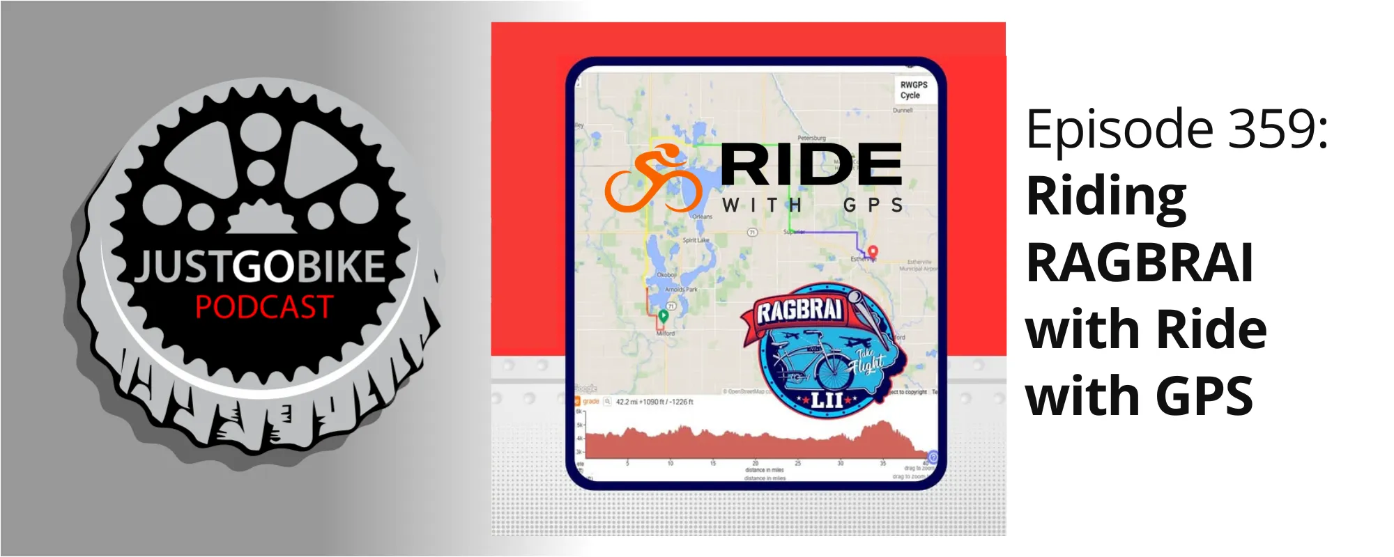 Episode 359(2000 x 800 px) JustGoBike podcast episode 359 - Ride With GPS